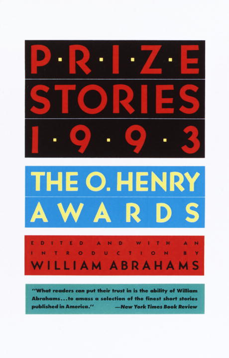 William Abrahams/Prize Stories 1993@ The O'Henry Awards